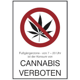 Cannabis Verbotsschild in Fußgängerzone Cannabis verboten